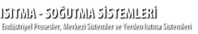 ISITMA - SOUTMA SSTEMLER