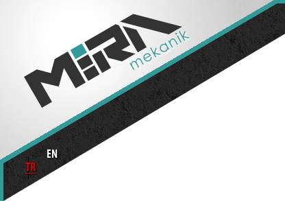 MİRA MEKANİK